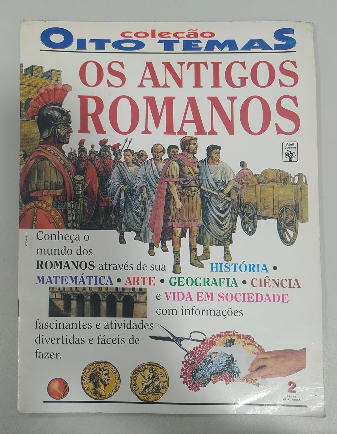 Os Antigos Romanos - Anita Ganeri
