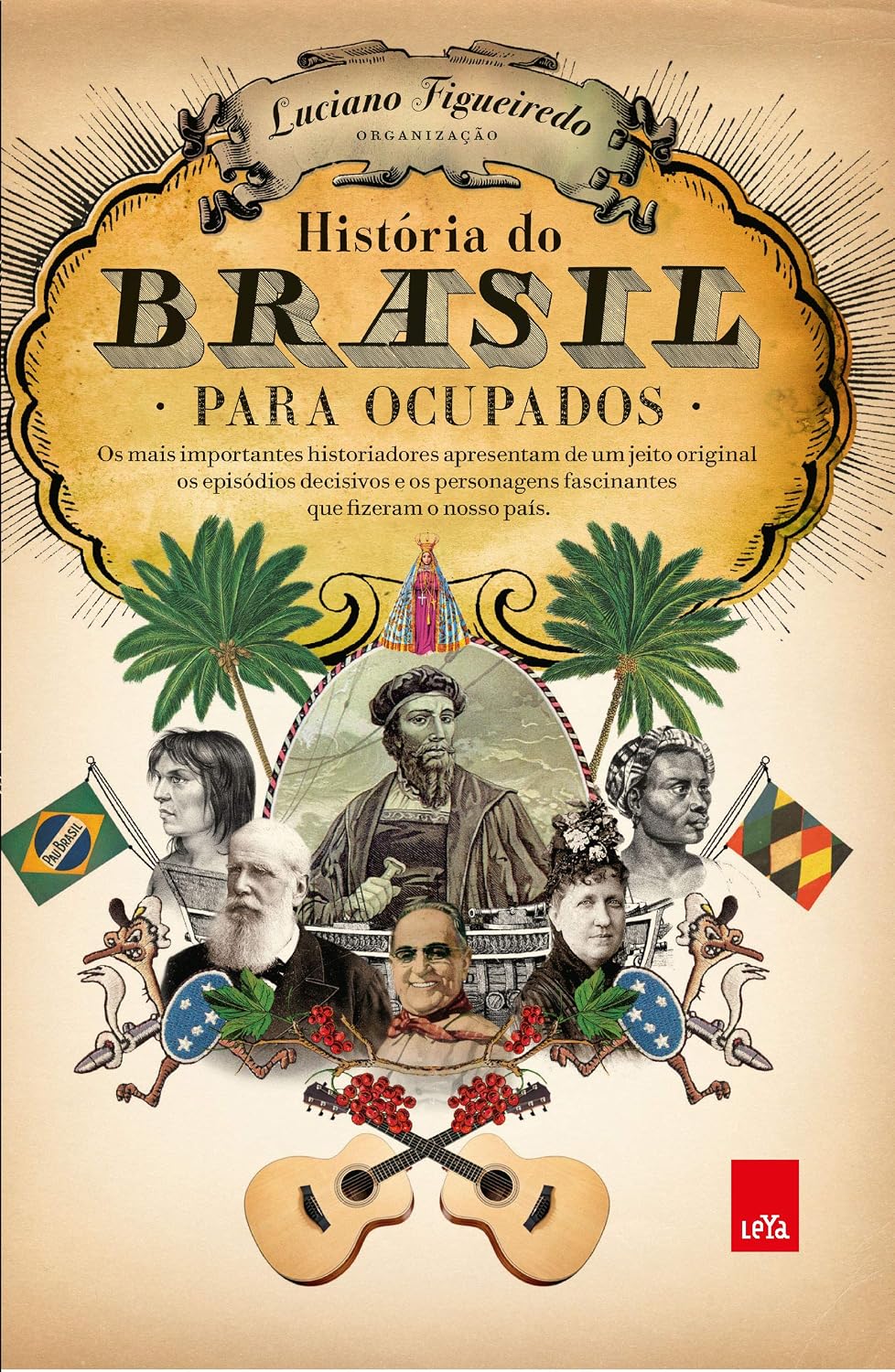 História Do Brasil Para Ocupados - Luciano Figueiredo