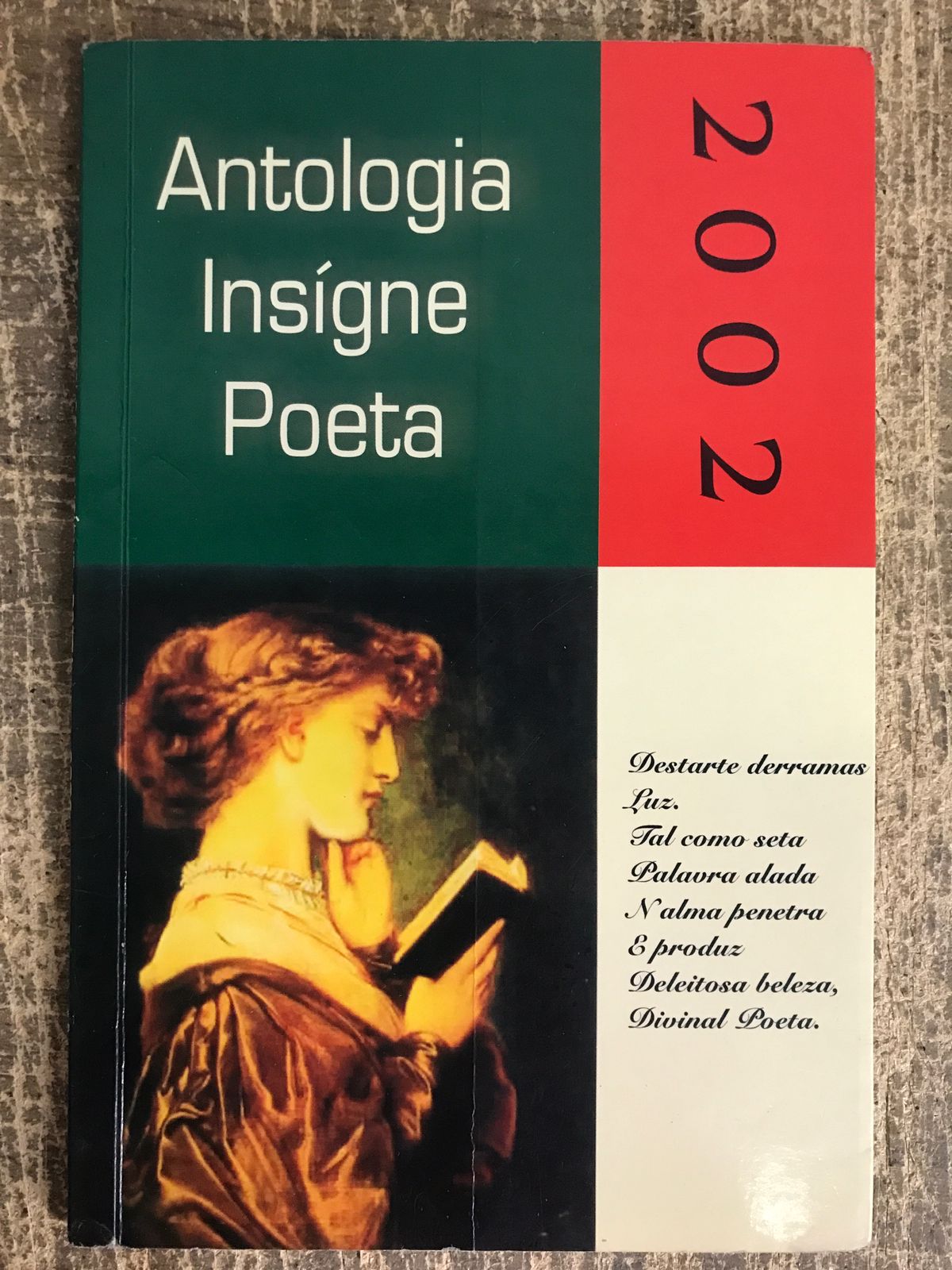 Livro Antologia Insígne Poeta - Vários Autores