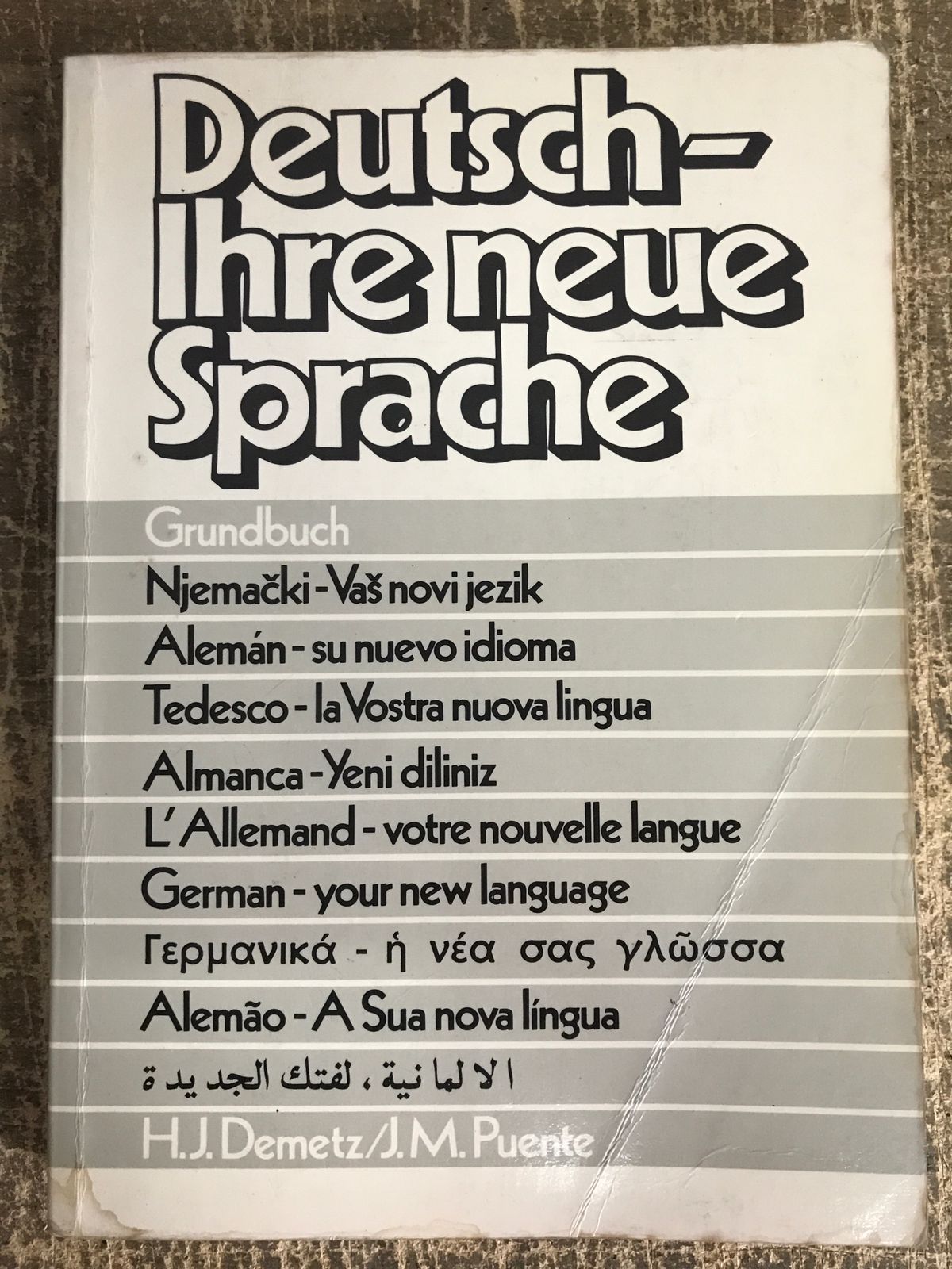 Deutsch-ihre Neue Sprache - H. J. Demetz