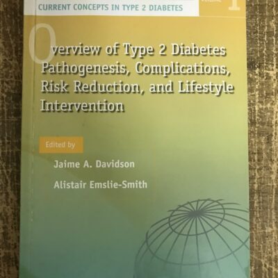 Current Concepts In Type 2 Diabetes - Volume 1