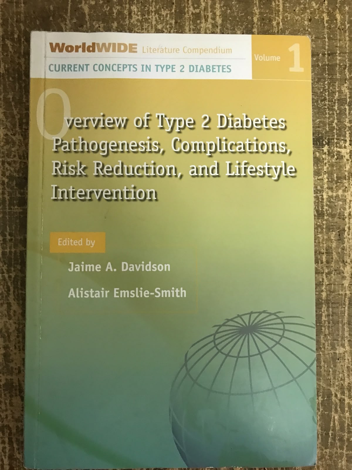 Current Concepts In Type 2 Diabetes - Volume 1