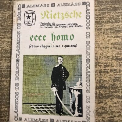 Livro Ecce Homo - Nietzsche (edição 1969)
